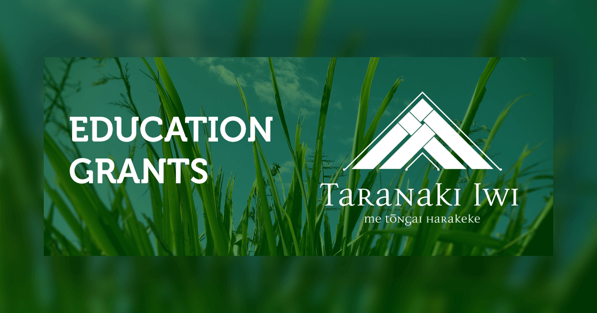 Education Grants Te Kāhui o Taranaki Iwi